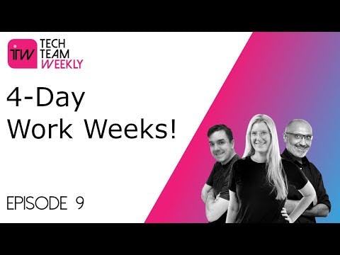 Cover Image for Ep 9 - 4-Day Work Weeks!